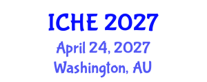International Conference on Higher Education (ICHE) April 24, 2027 - Washington, Australia International Conference on Higher Education (ICHE) April 24, 2027 - Washington, Australia