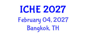 International Conference on Higher Education (ICHE) February 04, 2027 - Bangkok, Thailand