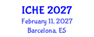International Conference on Higher Education (ICHE) February 11, 2027 - Barcelona, Spain International Conference on Higher Education (ICHE) February 11, 2027 - Barcelona, Spain