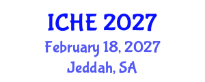 International Conference on Higher Education (ICHE) February 18, 2027 - Jeddah, Saudi Arabia International Conference on Higher Education (ICHE) February 18, 2027 - Jeddah, Saudi Arabia