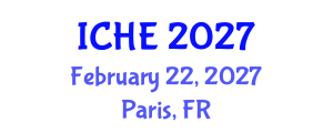 International Conference on Higher Education (ICHE) February 22, 2027 - Paris, France International Conference on Higher Education (ICHE) February 22, 2027 - Paris, France