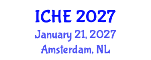 International Conference on Higher Education (ICHE) January 21, 2027 - Amsterdam, Netherlands International Conference on Higher Education (ICHE) January 21, 2027 - Amsterdam, Netherlands