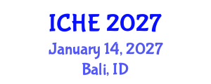 International Conference on Higher Education (ICHE) January 14, 2027 - Bali, Indonesia International Conference on Higher Education (ICHE) January 14, 2027 - Bali, Indonesia