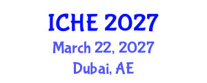 International Conference on Higher Education (ICHE) March 22, 2027 - Dubai, United Arab Emirates International Conference on Higher Education (ICHE) March 22, 2027 - Dubai, United Arab Emirates