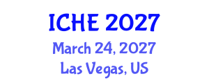 International Conference on Higher Education (ICHE) March 24, 2027 - Las Vegas, United States International Conference on Higher Education (ICHE) March 24, 2027 - Las Vegas, United States