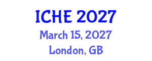International Conference on Higher Education (ICHE) March 15, 2027 - London, United Kingdom International Conference on Higher Education (ICHE) March 15, 2027 - London, United Kingdom