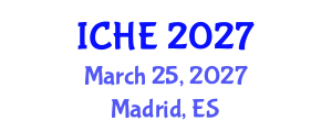 International Conference on Higher Education (ICHE) March 25, 2027 - Madrid, Spain International Conference on Higher Education (ICHE) March 25, 2027 - Madrid, Spain
