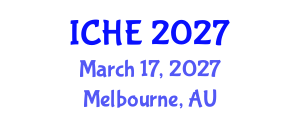 International Conference on Higher Education (ICHE) March 17, 2027 - Melbourne, Australia International Conference on Higher Education (ICHE) March 17, 2027 - Melbourne, Australia
