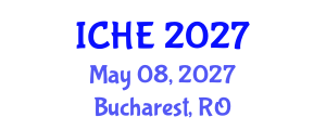 International Conference on Higher Education (ICHE) May 08, 2027 - Bucharest, Romania International Conference on Higher Education (ICHE) May 08, 2027 - Bucharest, Romania
