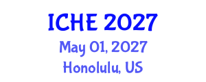 International Conference on Higher Education (ICHE) May 01, 2027 - Honolulu, United States International Conference on Higher Education (ICHE) May 01, 2027 - Honolulu, United States