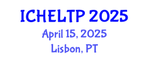 International Conference on Higher Education Learning, Teaching and Pedagogy (ICHELTP) April 15, 2025 - Lisbon, Portugal