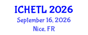 International Conference on Higher Education Teaching and Learning (ICHETL) September 16, 2026 - Nice, France