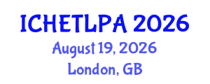 International Conference on Higher Education Teaching, Learning, Pedagogy and Assessment (ICHETLPA) August 19, 2026 - London, United Kingdom