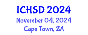 International Conference on History and Social Development (ICHSD) November 04, 2024 - Cape Town, South Africa