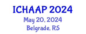 International Conference on History, Anthropology, Archaeology and Philosophy (ICHAAP) May 20, 2024 - Belgrade, Serbia