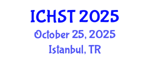 International Conference on History of Science and Technology (ICHST) October 25, 2025 - Istanbul, Turkey