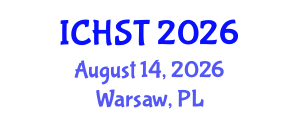 International Conference on History of Science and Technology (ICHST) August 14, 2026 - Warsaw, Poland