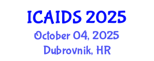 International Conference on HIV, AIDS and Sexually Transmitted Infections (ICAIDS) October 04, 2025 - Dubrovnik, Croatia