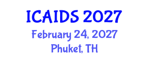 International Conference on HIV, AIDS and Sexually Transmitted Infections (ICAIDS) February 24, 2027 - Phuket, Thailand International Conference on HIV, AIDS and Sexually Transmitted Infections (ICAIDS) February 24, 2027 - Phuket, Thailand