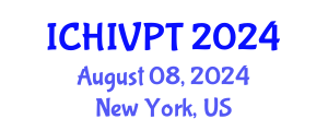 International Conference on HIV/AIDS Prevention and Treatment (ICHIVPT) August 08, 2024 - New York, United States