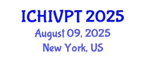 International Conference on HIV/AIDS Prevention and Treatment (ICHIVPT) August 09, 2025 - New York, United States