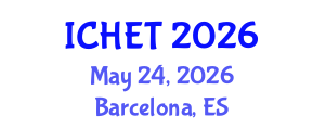 International Conference on Home Economics and Technology (ICHET) May 24, 2026 - Barcelona, Spain