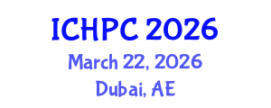 International Conference on Hospice and Palliative Care (ICHPC) March 22, 2026 - Dubai, United Arab Emirates