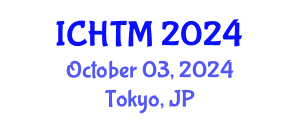 International Conference on Hospitality and Tourism Management (ICHTM) October 03, 2024 - Tokyo, Japan