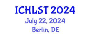 International Conference on Hospitality, Leisure, Sport, and Tourism (ICHLST) July 22, 2024 - Berlin, Germany