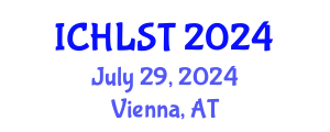 International Conference on Hospitality, Leisure, Sport, and Tourism (ICHLST) July 29, 2024 - Vienna, Austria