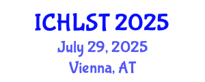 International Conference on Hospitality, Leisure, Sport, and Tourism (ICHLST) July 29, 2025 - Vienna, Austria