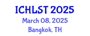 International Conference on Hospitality, Leisure, Sport, and Tourism (ICHLST) March 08, 2025 - Bangkok, Thailand