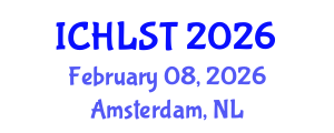 International Conference on Hospitality, Leisure, Sport, and Tourism (ICHLST) February 08, 2026 - Amsterdam, Netherlands
