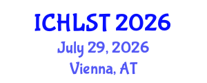 International Conference on Hospitality, Leisure, Sport, and Tourism (ICHLST) July 29, 2026 - Vienna, Austria