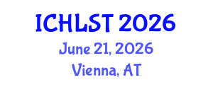 International Conference on Hospitality, Leisure, Sport, and Tourism (ICHLST) June 21, 2026 - Vienna, Austria