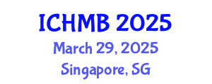 International Conference on Hospitality Management and Business (ICHMB) March 29, 2025 - Singapore, Singapore