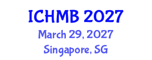 International Conference on Hospitality Management and Business (ICHMB) March 29, 2027 - Singapore, Singapore International Conference on Hospitality Management and Business (ICHMB) March 29, 2027 - Singapore, Singapore