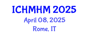 International Conference on Hospitality Management and Hospitality Marketing (ICHMHM) April 08, 2025 - Rome, Italy