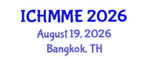 International Conference on Hospitality Management, Marketing and Economics (ICHMME) August 19, 2026 - Bangkok, Thailand