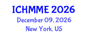 International Conference on Hospitality Management, Marketing and Economics (ICHMME) December 09, 2026 - New York, United States International Conference on Hospitality Management, Marketing and Economics (ICHMME) December 09, 2026 - New York, United States