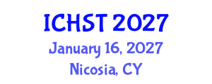 International Conference on Hospitality Studies and Tourism (ICHST) January 16, 2027 - Nicosia, Cyprus International Conference on Hospitality Studies and Tourism (ICHST) January 16, 2027 - Nicosia, Cyprus