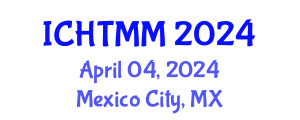 International Conference on Hospitality, Tourism Marketing and Management (ICHTMM) April 04, 2024 - Mexico City, Mexico