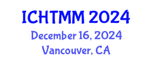International Conference on Hospitality, Tourism Marketing and Management (ICHTMM) December 16, 2024 - Vancouver, Canada