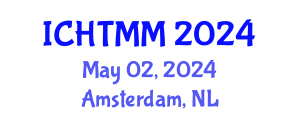International Conference on Hospitality, Tourism Marketing and Management (ICHTMM) May 02, 2024 - Amsterdam, Netherlands