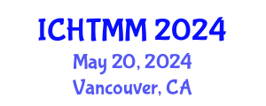 International Conference on Hospitality, Tourism Marketing and Management (ICHTMM) May 20, 2024 - Vancouver, Canada
