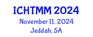 International Conference on Hospitality, Tourism Marketing and Management (ICHTMM) November 11, 2024 - Jeddah, Saudi Arabia