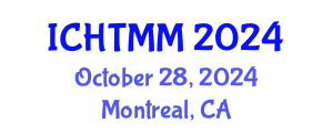 International Conference on Hospitality, Tourism Marketing and Management (ICHTMM) October 28, 2024 - Montreal, Canada