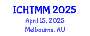 International Conference on Hospitality, Tourism Marketing and Management (ICHTMM) April 15, 2025 - Melbourne, Australia