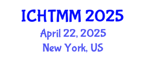 International Conference on Hospitality, Tourism Marketing and Management (ICHTMM) April 22, 2025 - New York, United States