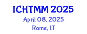 International Conference on Hospitality, Tourism Marketing and Management (ICHTMM) April 08, 2025 - Rome, Italy